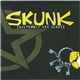 Skunk - Giltzak / Les Clefs